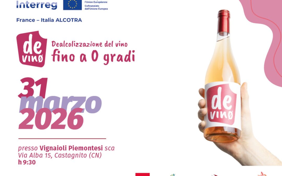Nasce DEVIN0: il progetto transfrontaliero Italia– Francia coordinato da Apro Formazione con Vignaioli Piemontesi, Crea e Centre du Rosè sulla dealcolizzazione del vino fino a 0 gradi